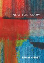 Now You Know (Brian Nisbet)