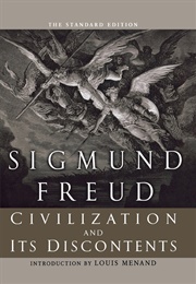 Civilization and Its Discontents (Sigmund Freud)