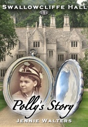 Polly's Story (Jennie Walters)