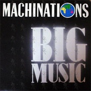 Big Music - Machinations