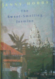The Sweet-Smelling Jasmine (Jenny Hobbs)