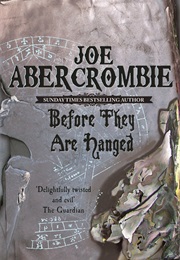 Before They Are Hanged (Joe Abercrombie)