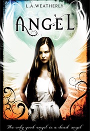 Angel by L.A. Weatherly