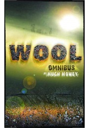 Wool Omnibus (Silo, #1) (Hugh Howey)