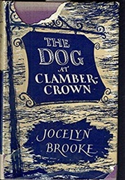 The Dog at Clambercrown (Jocelyn Brook)