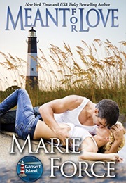 Meant for Love (Marie Force)