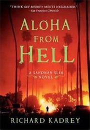 Aloha From Hell (Richard Kadrey)