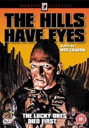 The Hills Have Eyes