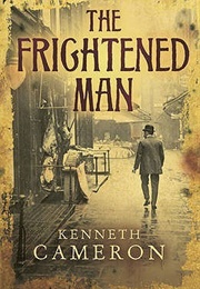 The Frightened Man (Kenneth Cameron)
