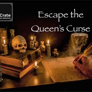 Escape the Crate - 08 - Escape the Queen's Curse