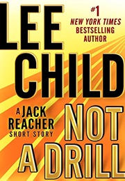 Not a Drill (Lee Child)