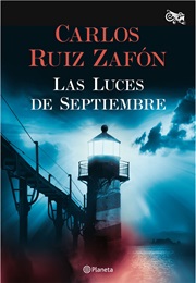 Las Luces De Septiembre (Carlos Ruiz Zafon)