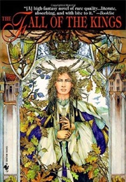 The Fall of the Kings (Ellen Kushner)