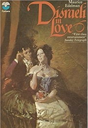 Disraeli in Love (Maurice Edelman)