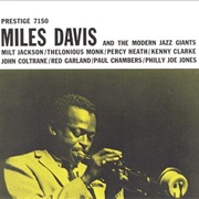 Miles Davis - Miles Davis and the Modern Jazz Giants