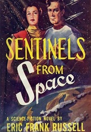Sentinels From Space (Eric Frank Russell)