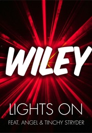 Wiley: Lights on (2013)