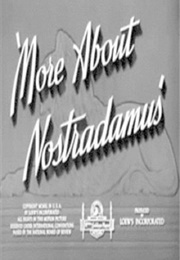 More About Nostradamus (1940)