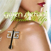 Wind It Up - Gwen Stefani