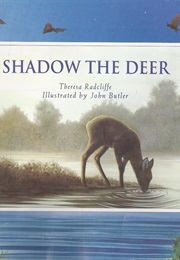 Shadow the Deer (Theresa Radcliffe)