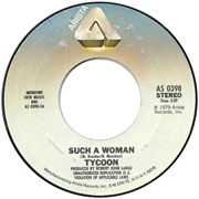 Tycoon - Such a Woman