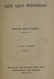 Lady Lee's Widowhood (Sir Edward Bruce Hamley)