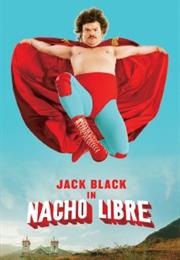 Nacho Libre (2006)