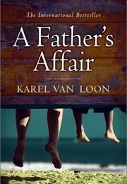 A Father's Affair (Karel Van Loon)