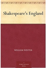 Shakespeare's England (William Winter)