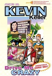 Kevin Keller: Drive Me Crazy (Dan Parent)