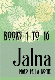 Jalna Series (Mazo De La Roche)