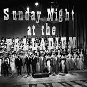 Sunday Night at the London Palladium