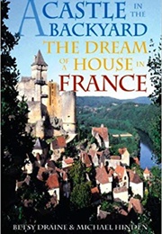A Castle in the Backyard (Betsy Drain and Michael Hinden)