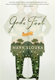God&#39;s Fool (Mark Slouka)