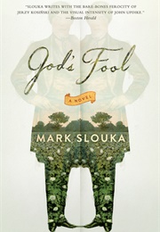God's Fool (Mark Slouka)
