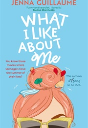 What I Like About Me (Jenna Guillaume)