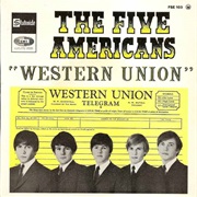 Western Union - The Five Americans