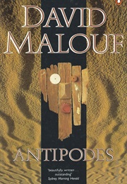 Antipodes: Stories (David Malouf)