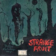 Strange Fruit - Billie Holiday