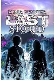 The Last Stored (Sonia Poynter)