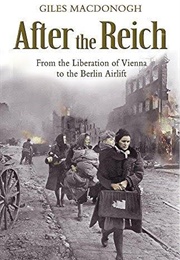 After the Reich (Giles MacDonogh)