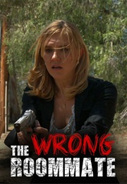 The Wrong Roommate (2016)