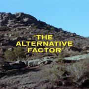 "The Alternative Factor"