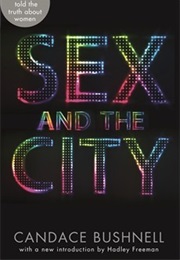 Sex and the City (Candace Bushnell)