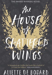 The House of Shattered Wings (Aliette De Bodard)