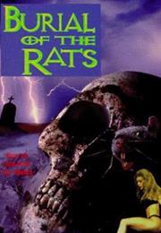 Burial of the Rats (1995)