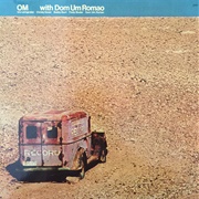 OM With Dom Um Romao