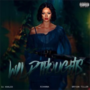 "Wild Thoughts" DJ Khaled