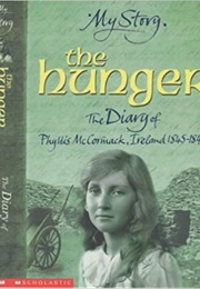 The Hunger: The Diary of Phyllis McCormack (Carol Drinkwater)