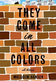 They Come in All Colors (Malcolm Hansen)
